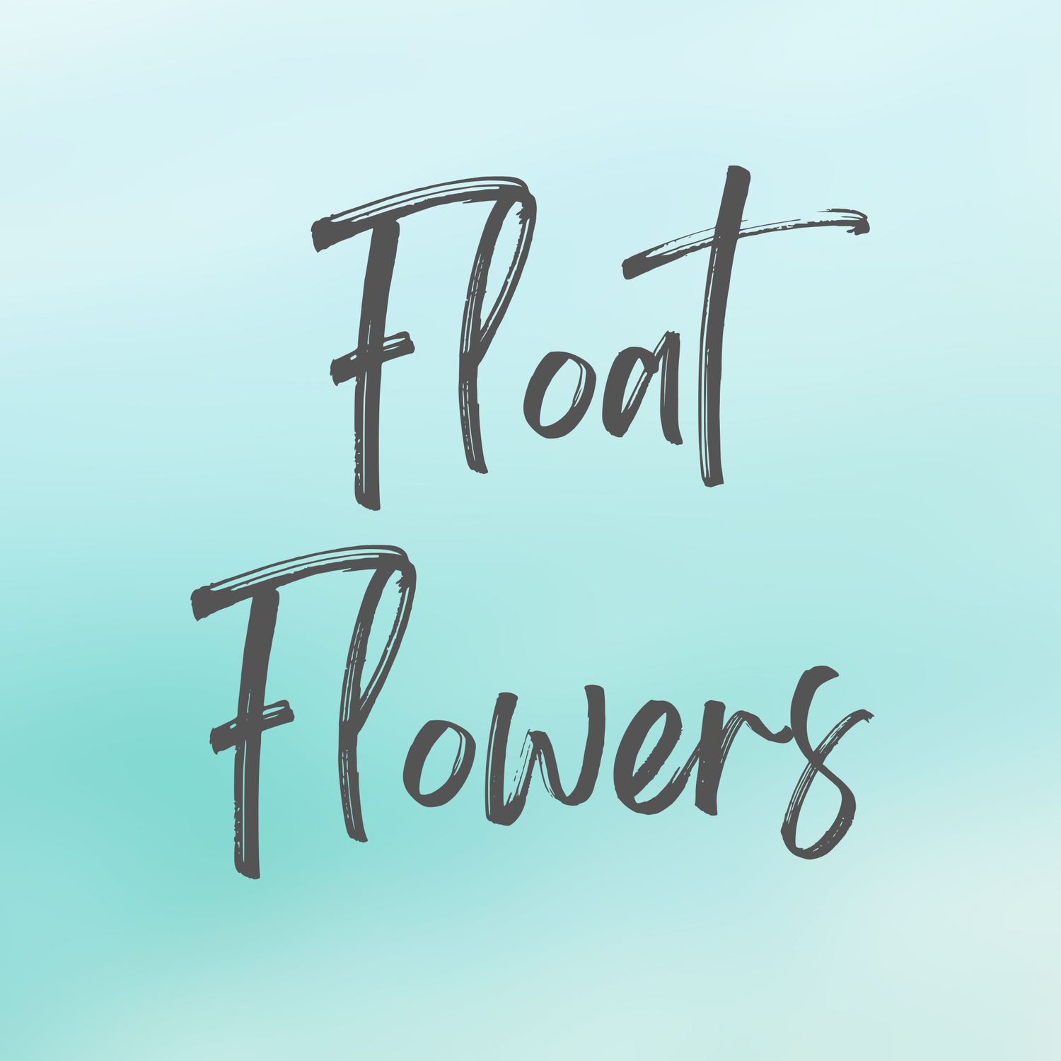 Float Flowers