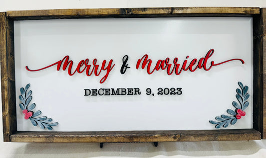 Custom 3d merry & married sign