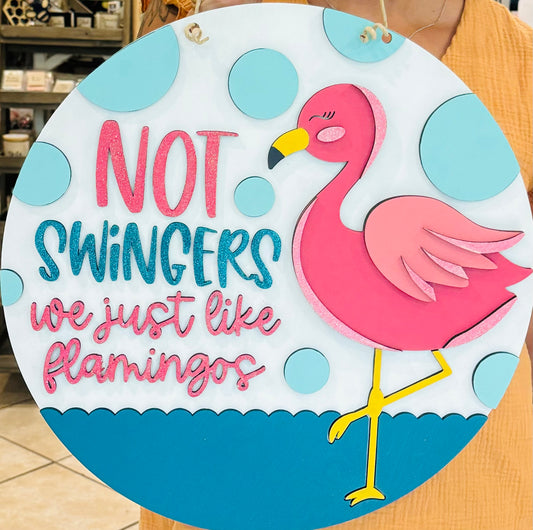 Not swingers Flamingo door hanger