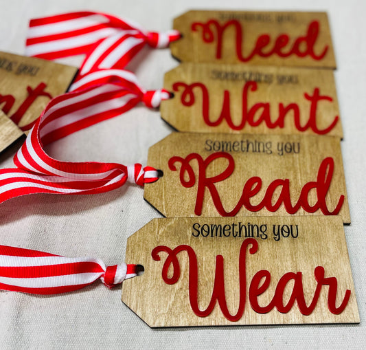 Gift tags - something you Need, Want, Read, Wear