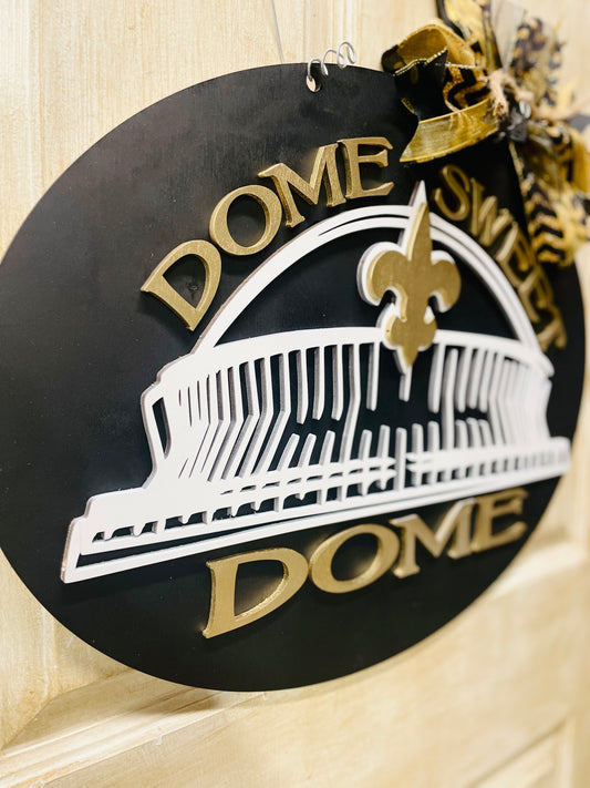 3D Dome Sweet Dome Door hanger