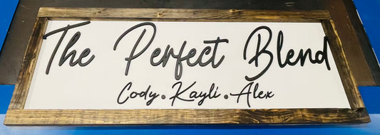 3D THE PERFECT BLEND wedding wall sign 36” wide