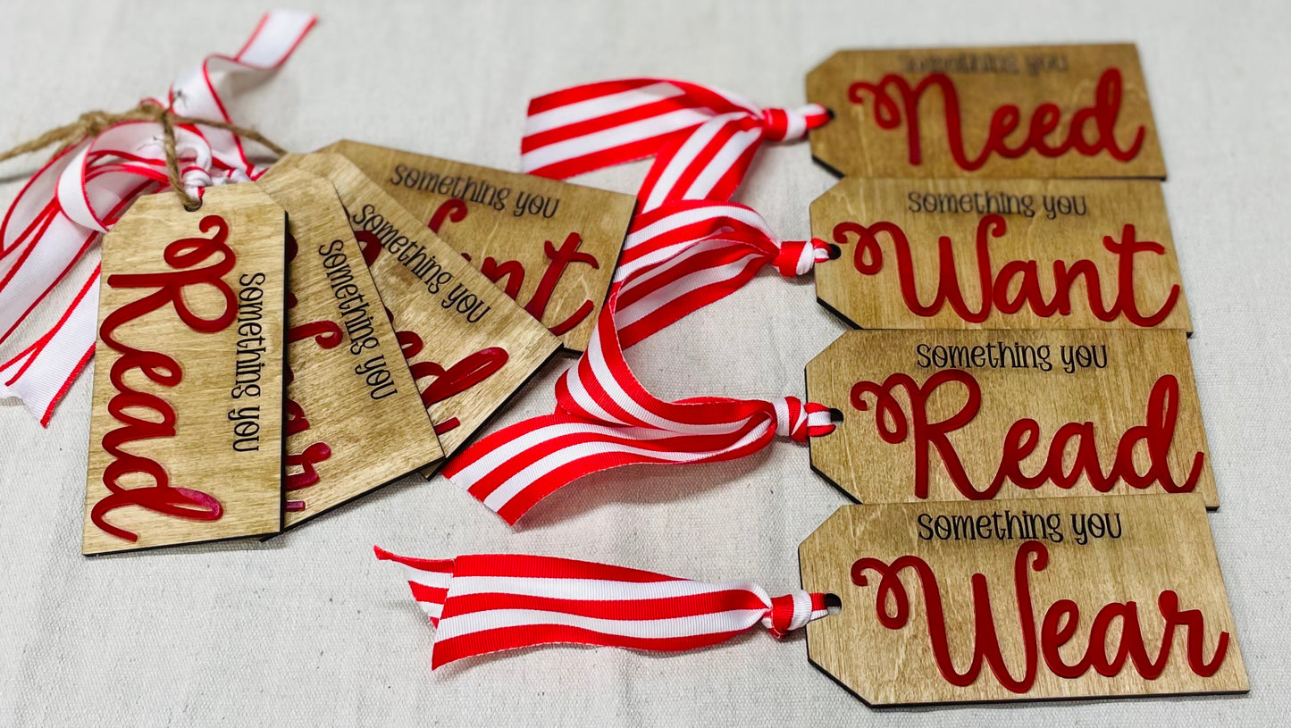 Gift tags - something you Need, Want, Read, Wear