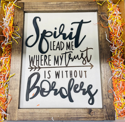 3D SPIRIT LEAD ME WITHOUT BORDERS shelf sign